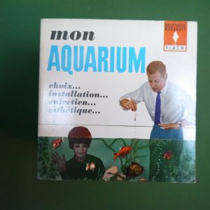 Mon aquarium, Claude Cuvelier, éditions Gérard & Co, 1963
