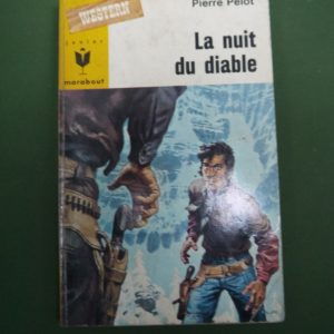 La nuit du diable, Pierre Pélot, éditions Gérard & Co, 1967