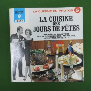 La cuisine des jours de fête, Yetti Line, éditions Gérard & Co,1965