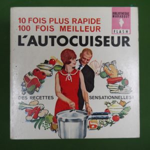 L'autocuiseur, Jacqueline Gérard, éditions Gérard & Co, 1964
