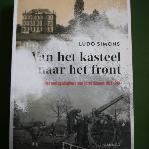 Van het kasteel naar het front, Ludo Simons, Lannoo, 20016