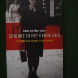 Spionne in het derde rijk, Maria de Meersman, uitgeverij Van Halewyck, 2004