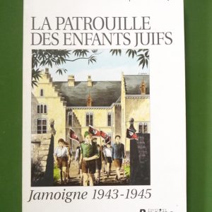 La patrouille des enfants juifs, Dominique Zachary, Racine, 2000
