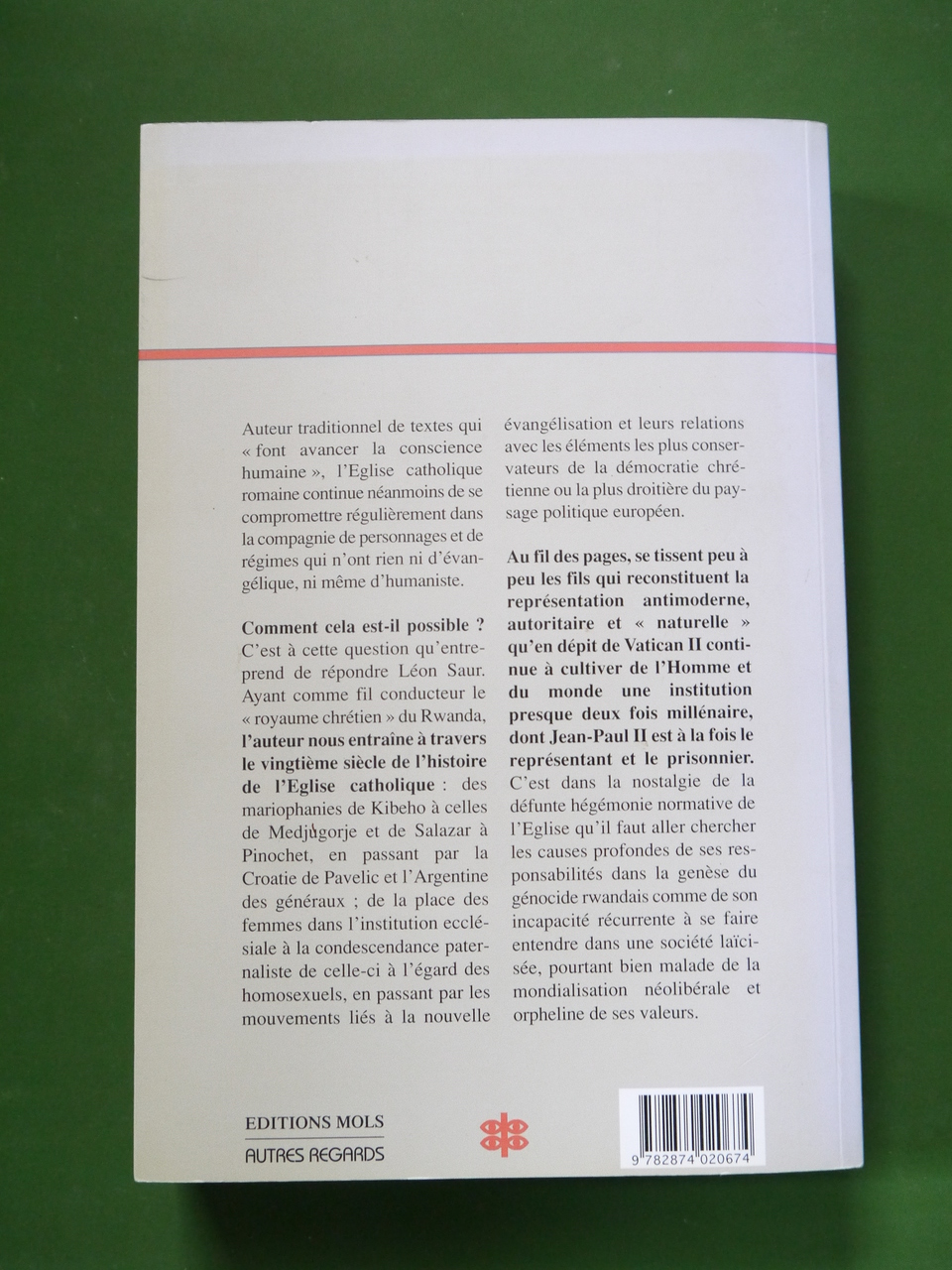 Le sabre, la machette et le goupillon, Léon Saur, Mols, 2004 – Image 2