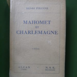 Mahomet et Charlemagne, Henri Pirenne, Alcan/NSE, 1937