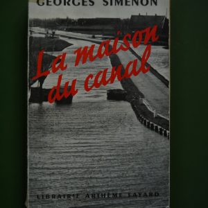 La maison du canal, Georges Simenon, Arthème Fayard, 1954