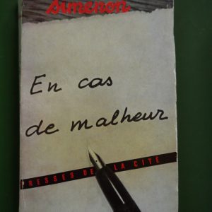 En cas de malheur, Georges Simenon, Presses de la Cité, 1956