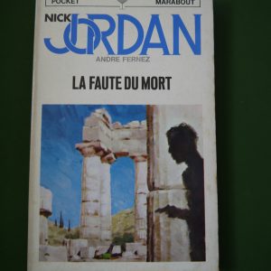 La faute du mort, André Fernez, éditions Gérard & Co, 1968