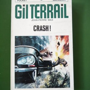 Crash!, Jean-Pierre Max, éditions Gérard & Co, 1968