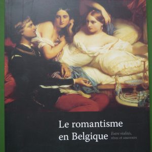 Le romantisme en Belgique, divers, Racine, 2005