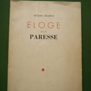 Eloge de la paresse, Jacques Leclercq, Joseph Vandenplas, 1948