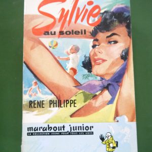 Sylvie au soleil, René Philippe, éditions Gérard & Co, 1961