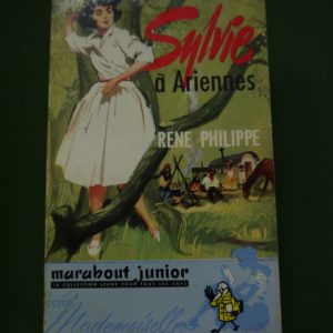 Sylvie à Ariennes, René Philippe, éditions Gérard & Co, 1959