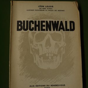 Buchenwald, Léon leloir, éditions du rendez-vous, 1945