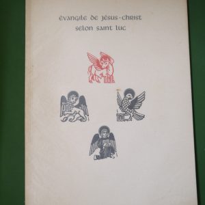 Evangile de Jésus-Christ selon Saint Luc, Saint Luc, les Cahiers du lys, 1944