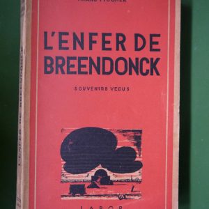L'enfer de Breendonck, Frans Fischer, Labor, non-daté