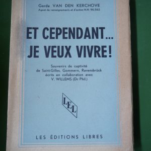 Et cependant je veux vivre, Gerda van den Kerchove, Editions libres, 1946
