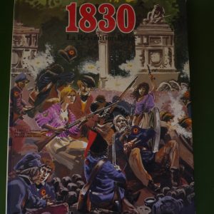 1830 la révolution belge, Jean-Luc vernal, Jo Gérard & Franz, le Lombard, 1980