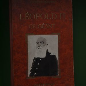 Léopold II ce géant, Fernand Desonay, Casterman, non-daté