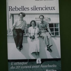 Rebelles silencieux, Marion Schreiber, Racine, 2002