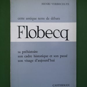 Flobecq, Henri Verbecelte, Casterman, 1965