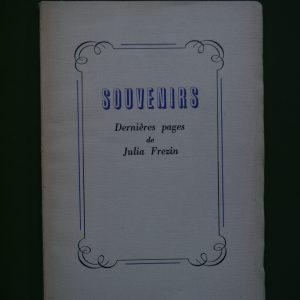 Souvenirs, Julia Frezin, éditeur inconnu, non-daté