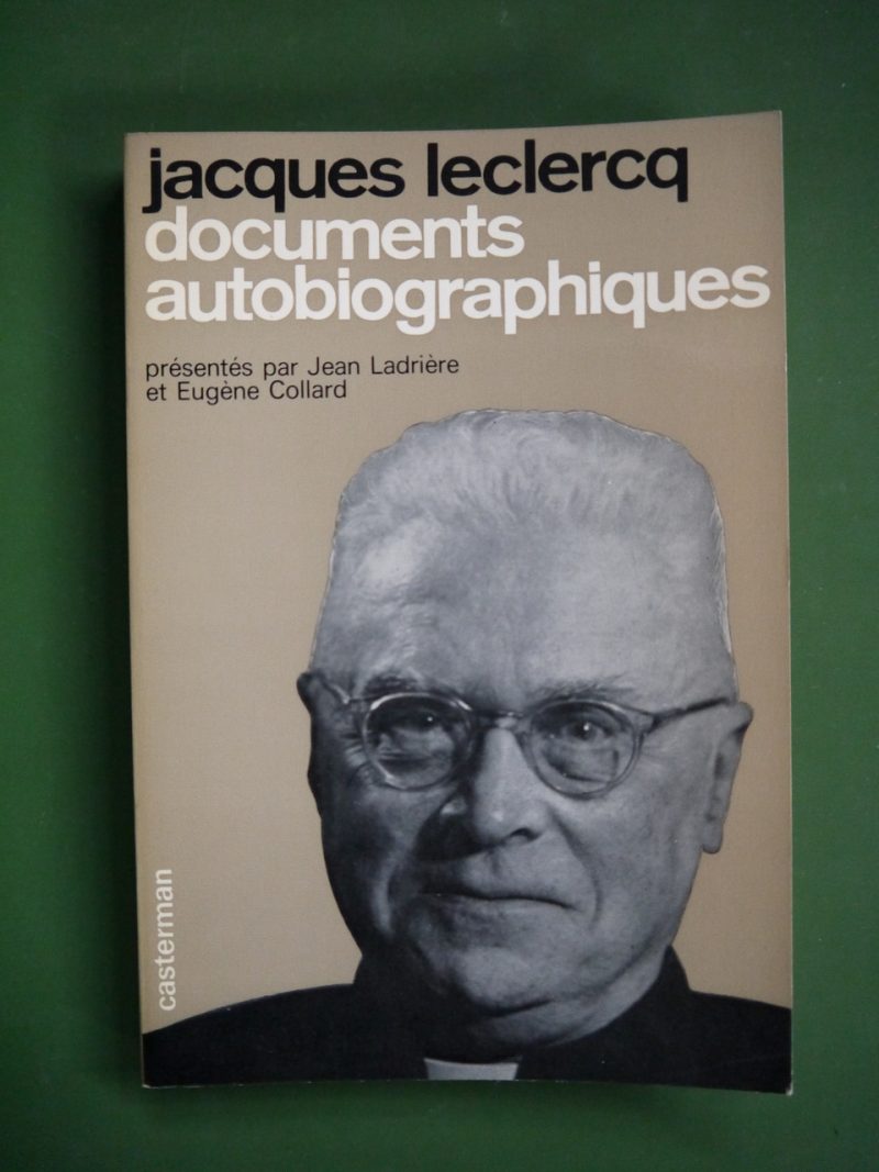 Bouquinerie Belgicana +++ Jacques Leclercq documents autobiographiques