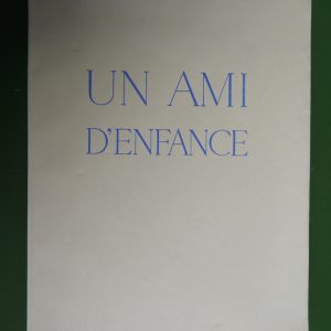 Un ami d'enfance, Georges Rency, L&M, 1934