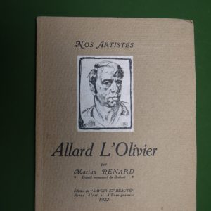Allard l'Olivier, Marius Renard, Savoir & beauté, 1922