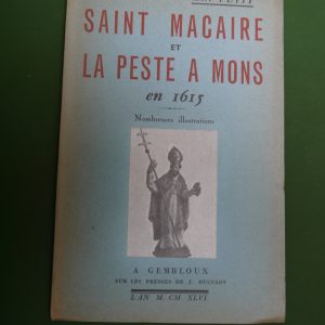 Saint Macaire et la peste à Mons en 1615, Karl Petit, J. Duculot, 1946
