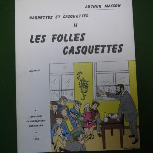 Les folles casquettes, Arthur Masson, Vanderlinden, 1959