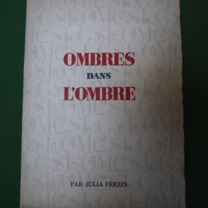 Ombres dans l'ombre, Julia Frezin, Ecole commiunale professionnelle de garçons de Gand, non-daté