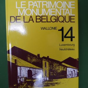Le patrimoine monumental de la Belgique - Wallonie 14, arrondissement de Neufchâteau, divers, Mardaga, 1989