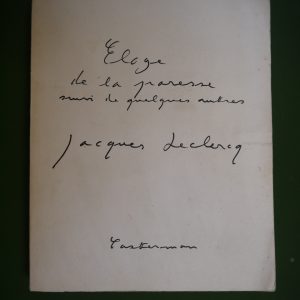 Eloge de la paresse suivi de quelques autres, Jacques Leclercq, Casterman, 1963