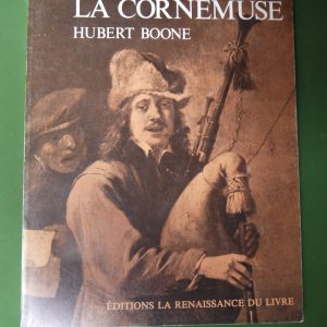 La cornemuse, Hubert Boone, Renaissance du livre, 1983