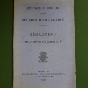 Règlement sur le service des canons de 9e A., anonyme, imprimerie Vanduggenhoudt, 1896