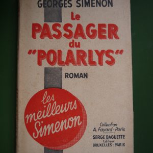 Le passager du "Polarlys", Georges Simenon, Fayard/Serge Baguette, non-daté