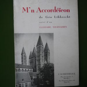 M'n accordéïeon, Géo Libbrecht, l'Audiothèque, non-daté