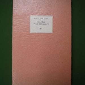 Ma soeur pour l'éternité, Geo Libbrecht, Pierre Seghers, 1954