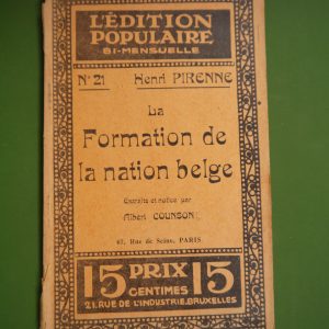 La formation de la nation belge, Henri Pirenne, l'Edition populaire - G. Mertens, non-daté
