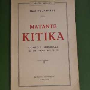 Matante Kitika, Henri Tournelle, Tournelle, 1949