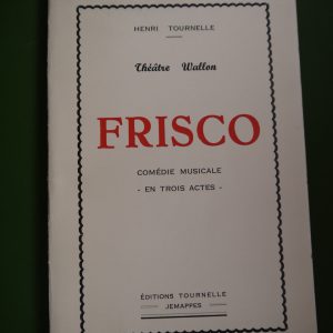 Frisco, Henri Tournelle, Tournelle, non-daté