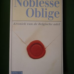 Noblesse oblige, Jan van den Berghe, Globe, 1997