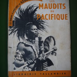 Les maudits du Pacifique, Georges Sim, Tallandier, 1954