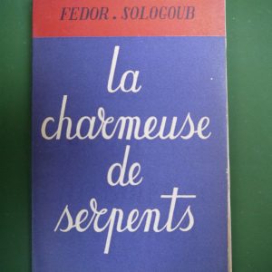 La charmeuse de serpents, Fedor Sologoub, la Boétie, 1946