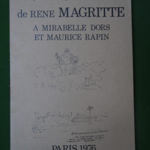 Quatre-vingt deux lettres de René Magritte à Mirabelle Dors et Maurice Rapin, René Magritte, Georgette Magritte, 1976