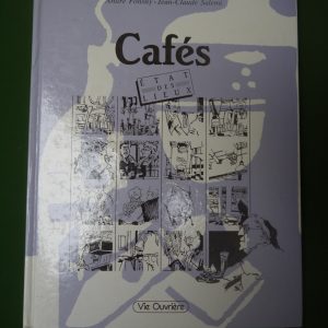 Cafés, état des lieux, André Fonsny & Jean-Claude Salemi, Vie ouvrière, 1986
