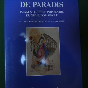 Imagiers de paradis, divers, Musée en Piconrue/Crédit communal, 1990