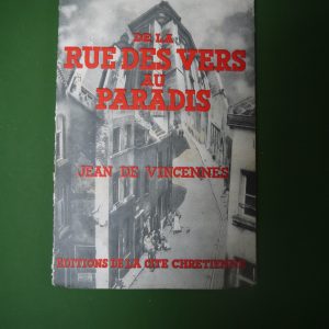 De la rue des vers au paradis, Jean de Vincennes, la Cité chrétienne, 1936