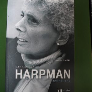 Jacqueline Harpman entretiens, Joëlle Smets, Luc Pire, 2012